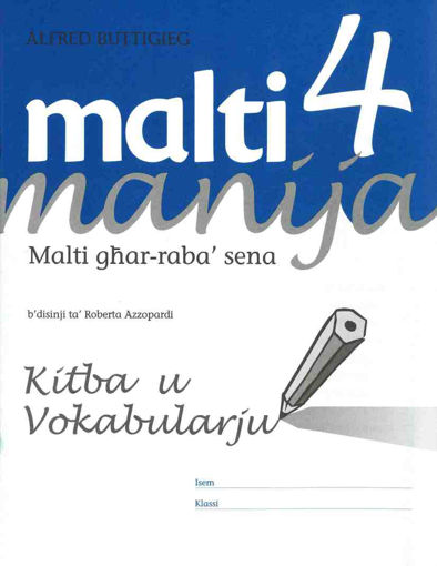Picture of MALTI MANIJA 4 KITBA U VOKABULARJU